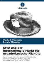 KMU und der internationale Markt für ecuadorianische Filzhüte af Vladimir Chamorro