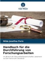 Handbuch für die Durchführung von Forschungsarbeiten af Nilda Josefina Paris