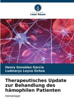 Therapeutisches Update zur Behandlung des hämophilen Patienten af Henry González García