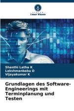 Grundlagen des Software-Engineerings mit Terminplanung und Testen af Shanthi Latha K