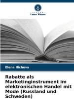 Rabatte als Marketinginstrument im elektronischen Handel mit Mode (Russland und Schweden) af Elena Ilicheva