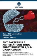 ANTIBAKTERIELLE AKTIVITÄT VON THIOL-SUBSTITUIERTEN 1,3,4-OXADIAZOLEN af Gomathi Swaminathan