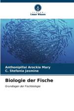 Biologie der Fische af Anthonipillai Arockia Mary