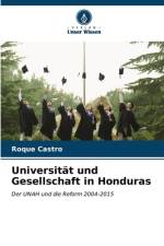 Universität und Gesellschaft in Honduras af Roque Castro