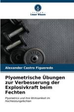 Plyometrische Übungen zur Verbesserung der Explosivkraft beim Fechten af Alexander Castro Figueredo