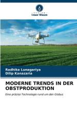 MODERNE TRENDS IN DER OBSTPRODUKTION af Radhika Lunagariya