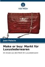 Make or buy: Markt für Luxuslederwaren af Juan Palacio