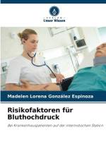 Risikofaktoren für Bluthochdruck af Madelen Lorena González Espinoza