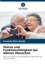 Stürze und Funktionsfähigkeit bei älteren Menschen af Rosendo Mera Banda