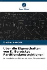 Über die Eigenschaften von K. Beretskys Partitionskonstruktionen af Vladimir Balkan