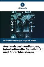 Auslandsverhandlungen, interkulturelle Sensibilität und Sprachbarrieren af Leonardo Henrique Tejada Vidal