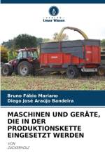 MASCHINEN UND GERÄTE, DIE IN DER PRODUKTIONSKETTE EINGESETZT WERDEN af Bruno Fábio Mariano
