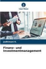 Finanz- und Investmentmanagement af Jodhimani K.