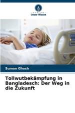 Tollwutbekämpfung in Bangladesch: Der Weg in die Zukunft af Sumon Ghosh