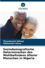 Soziodemografische Determinanten des Wohlbefindens älterer Menschen in Nigeria af Oluwabunmi Ibitoye