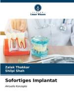 Sofortiges Implantat af Zalak Thakkar