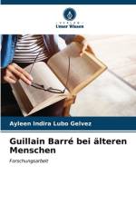 Guillain Barré bei älteren Menschen af Ayleen Indira Lubo Gelvez