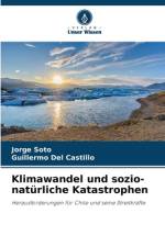 Klimawandel und sozio-natürliche Katastrophen af Jorge Soto