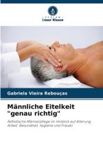 Männliche Eitelkeit 