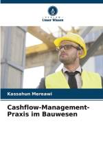 Cashflow-Management-Praxis im Bauwesen af Kassahun Mereawi
