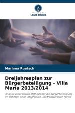 Dreijahresplan zur Bürgerbeteiligung - Villa María 2013/2014 af Mariana Ruetsch