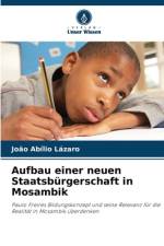 Aufbau einer neuen Staatsbürgerschaft in Mosambik af João Abílio Lázaro