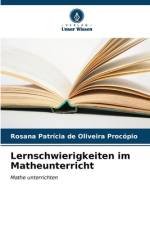 Lernschwierigkeiten im Matheunterricht af Rosana Patrícia de Oliveira Procópio