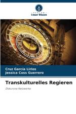 Transkulturelles Regieren af Cruz García Lirios