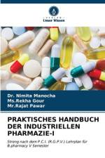 PRAKTISCHES HANDBUCH DER INDUSTRIELLEN PHARMAZIE-I af Nimita Manocha