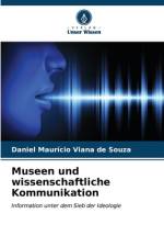 Museen und wissenschaftliche Kommunikation af Daniel Maurício Viana de Souza