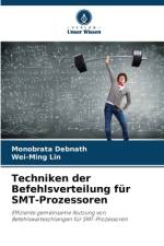 Techniken der Befehlsverteilung für SMT-Prozessoren af Monobrata Debnath