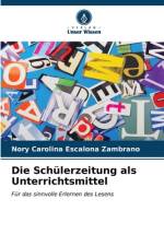 Die Schülerzeitung als Unterrichtsmittel af Nory Carolina Escalona Zambrano