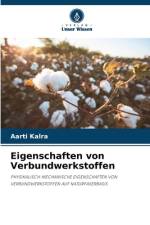 Eigenschaften von Verbundwerkstoffen af Aarti Kalra