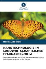 NANOTECHNOLOGIE IM LANDWIRTSCHAFTLICHEN PFLANZENSCHUTZ af Halima Abdullahi