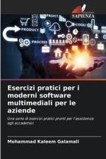 Esercizi pratici per i moderni software multimediali per le aziende af Mohammad Kaleem Galamali