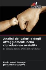Analisi dei valori e degli atteggiamenti nella riproduzione assistita af Rocío Núñez Calonge