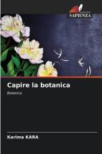Capire la botanica af Karima Kara