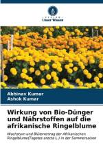 Wirkung von Bio-Dünger und Nährstoffen auf die afrikanische Ringelblume af Abhinav Kumar