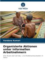 Organisierte Aktionen unter informellen Arbeitnehmern af Vandana Kumari