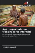 Ação organizada dos trabalhadores informais af Vandana Kumari
