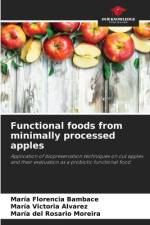 Functional foods from minimally processed apples af María Florencia Bambace