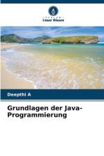 Grundlagen der Java-Programmierung af Deepthi A
