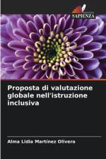 Proposta di valutazione globale nell'istruzione inclusiva af Alma Lidia Martinez Olivera