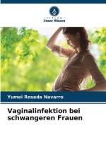 Vaginalinfektion bei schwangeren Frauen af Yumei Rosada Navarro