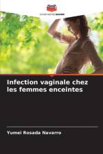 Infection vaginale chez les femmes enceintes af Yumei Rosada Navarro