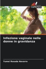 Infezione vaginale nelle donne in gravidanza af Yumei Rosada Navarro