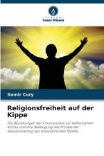 Religionsfreiheit auf der Kippe af Samir Cury