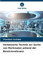 Verbesserte Technik zur Suche von Merkmalen anhand der Bereichsrelevanz af Chandani Lachake