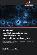 Modelos multidimensionales pronóstico de mortalidad quirúrgica af Zaily Fuentes Diaz