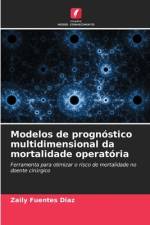 Modelos de prognóstico multidimensional da mortalidade operatória af Zaily Fuentes Diaz